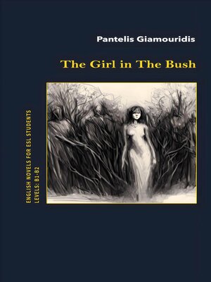 cover image of The Girl in the Bush